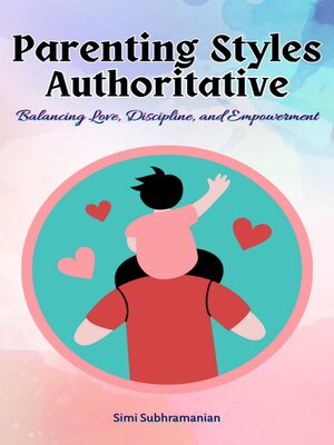cover image of Parenting Styles Authoritative